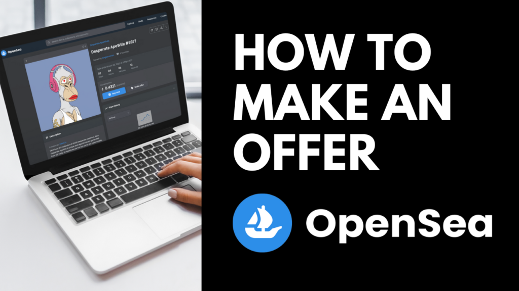 Make An Offer On OpenSea